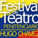 Inaugurarán el Festival de Teatro Penitenciario Hugo Chávez 2014